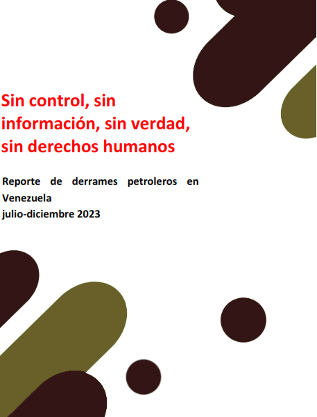 79 derrames de petróleo tuvo Venezuela en 2023. Así lo refleja el Reporte de derrames del Observatorio Venezolano de Derechos .