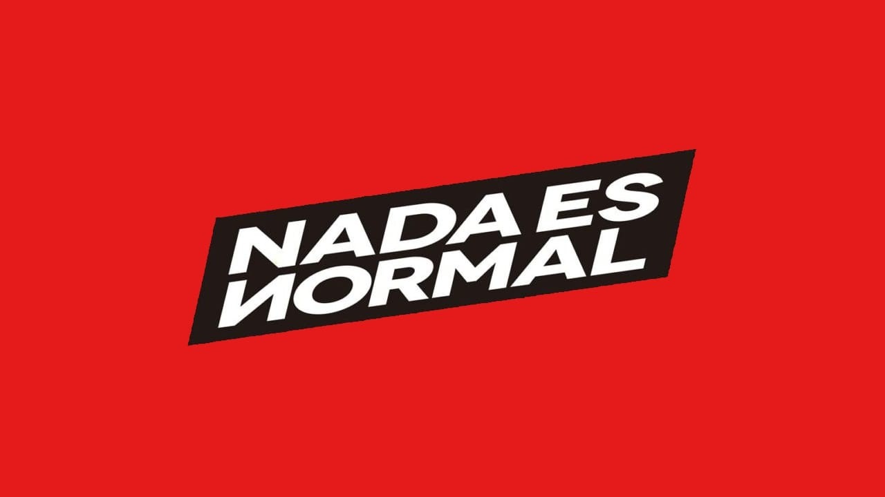 nada es normal